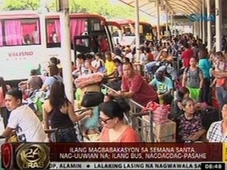 24 Oras: Ilang magbabakasyon sa Semana Santa, nag-uuwian na; ilang bus, nagdagdag-pasahe