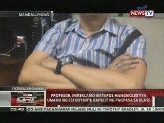 QRT: Propesor, inireklamo matapos mangmolestiya umano ng estudyante kapalit ng pagpasa sa klase