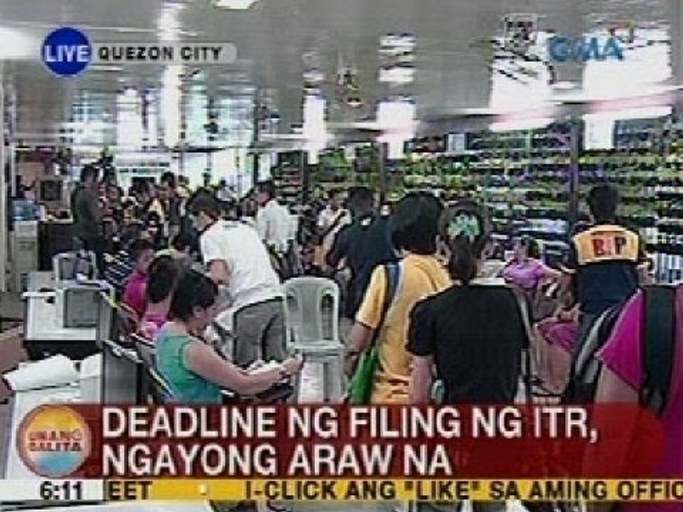 UB: Deadline ng filing ng ITR, ngayong araw na