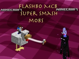 Flashbo123 Super Smash Mobs!!!ENDYMAN!!!