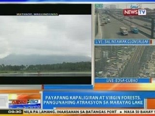 NTG: Payapang kapaligiran at virgin forests, pangunahing atraksyon sa Marayag Lake