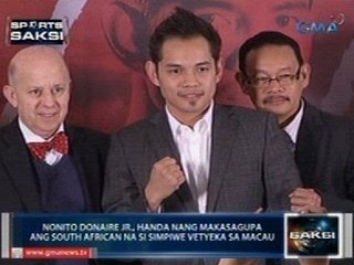 Nonito Donaire Jr., handa nang makasagupa ang South African na si Simpiwe Vetyeka sa Macau