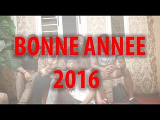 BONNE ET HEUREUSE ANNEE 2016