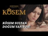 Muhteşem Yüzyıl: Kösem 12.Bölüm | Kösem Sultan doğum yapıyor!