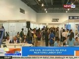 NTG: Job fair, inihanda ng DOLE ngayong Labor Day