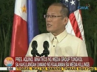 UB: PNoy, binatikos ng media group tungkol sa kakulangan umano ng kaalaman sa media killings
