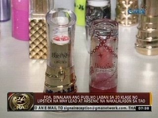 FDA, binalaan ang publiko laban sa 20 klase ng lipstick na may lead at arsenic na nakalalason sa tao