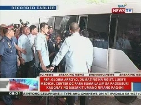 NTVL: Rep. Gloria Arroyo, dumating na ng St. Luke's Medical Center QC