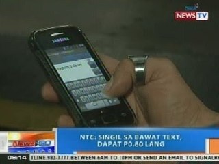 NTG: NTC: Singil sa bawat text, dapat P0.80 lang