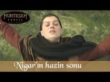 Nigar'ın hazin sonu - Muhteşem Yüzyıl 100.Bölüm