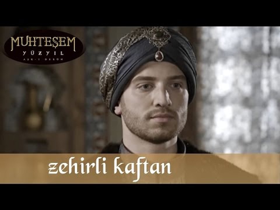 Zehirli Kaftan - Muhteşem Yüzyıl 58.Bölüm