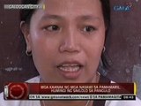 24 Oras: Mga kaanak ng mga nasawi sa walang habas na pamamaril, humingi ng saklolo sa Pangulo
