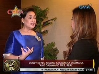 24 Oras: Coney Reyes, muling sasabak sa drama sa "Ang Dalawang Mrs. Real"