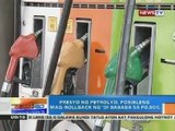 Presyo ng petrolyo, posibleng mag-rollback ng 'di bababa sa P0.50/L