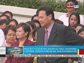 BP: Mahigit P130-M ari-arian ng mag-asawang Corona, pinapa-freeze ng Sandiganbayan
