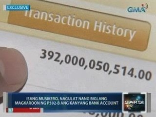 Saksi: Isang musikero, nagulat nang biglang magkaroon ng P392-B ang kanyang bank account