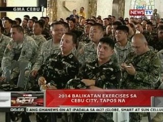 2014 balikatan exercises sa Cebu City, tapos na