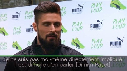 Arsenal - Giroud : ''Je ne veux pas parler de Payet''
