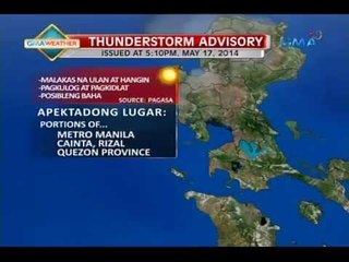 24 Oras: Weather update as of 5:44 p.m (May 17, 2014)