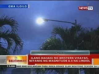 BT: Ilang bahagi ng Western Visayas, niyanig ng magnitude 6.3 na lindol