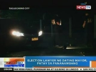 NTG: Election lawyer, patay sa pananambang sa Tuguegarao City