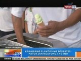 NTG: Kakaibang flavors ng sorbetes, patok din ngayong tag-init