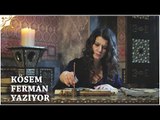 Muhteşem Yüzyıl: Kösem 25.Bölüm | Kösem ferman yazıyor