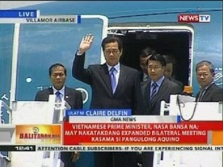 BT: Vietnamese Prime Minister, nasa bansa na