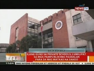 Ilang guro sa private schools, lumilipat sa mga pampublikong paaralan para sa mas mataas na sahod