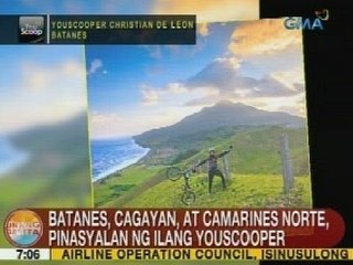 UB: Batanes, Cagayan at Camarines Norte, pinasyalan ng ilang Youscooper