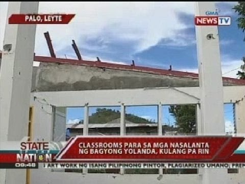 Classrooms para sa mga nasalnta ng Bagyong Yolanda, kulang pa rin