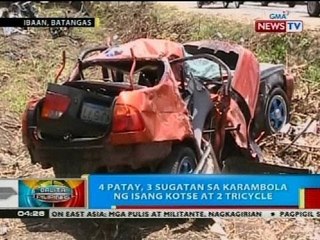 BP: 4 patay, 3 sugatan karamobla ng isang kotse at 2 tricycle sa Ibaan, Batangas