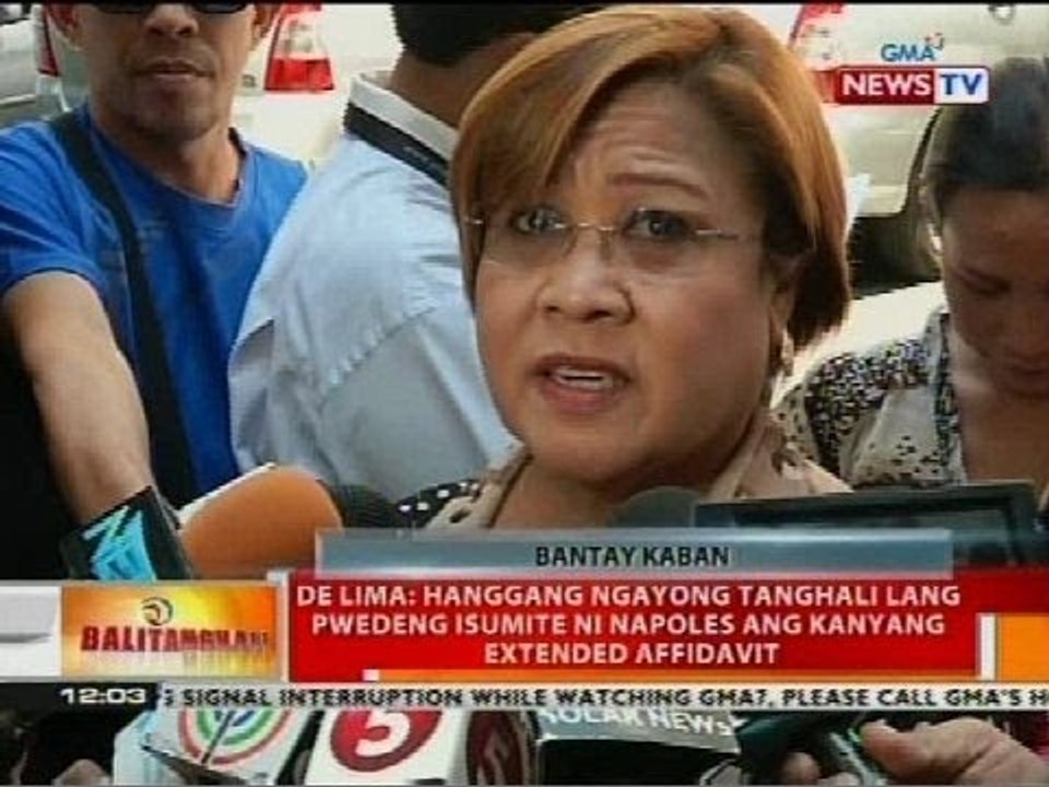 de Lima: Hanggang ngayong tanghali lang pwedeng isumite ni Napoles ang kanyang extended affidavit