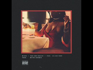 Migos - Bad and Boujee ft Lil Uzi Vert