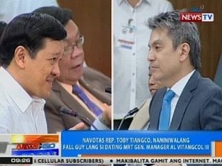 NTG: Rep. Toby Tiangco, naniniwalang fall guy si ex-MRT Gen. Manager Al Vitangcol III