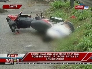 SONA: 8 hinihinalang miyembro ng isang robbery hold up group, patay sa engkwentro