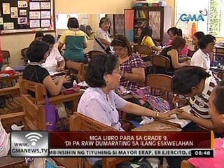 Mga libro para sa Grade 9, 'di pa raw dumarating sa ilang eskwelahan