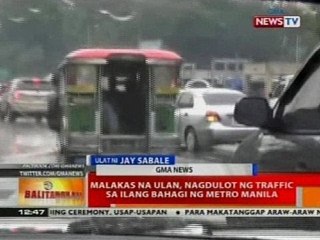 Malakas na ulan, nagdulot ng traffic sa ilang bahagi ng Metro Manila