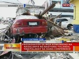 Pagsasaayos ng mga komunidad na nasalanta ng Bagyong Yolanda, tinatalakay sa isang conference