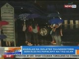 NTG: Madalas na isolated thunderstorm, senyales ng papalapit na tag-ulan