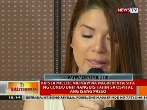 Krista Miller, nilinaw na nagbebenta siya ng condo unit nang bisitahin sa ospital ang isang preso
