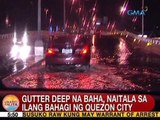 UB: Gutter deep na baha, naitala sa ilang bahagi ng QC