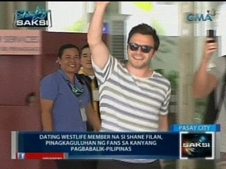 Saksi: Shane Filan, pinagkaguluhan ng fans sa kanyang pagbabalik-Pilipinas