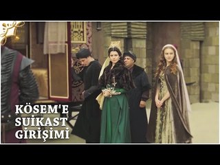 Muhteşem Yüzyıl: Kösem 25.Bölüm | Kösem'e suikast girişimi!