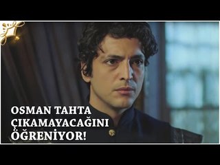 Muhteşem Yüzyıl: Kösem 25.Bölüm | Osman tahta çıkamayacağını öğreniyor