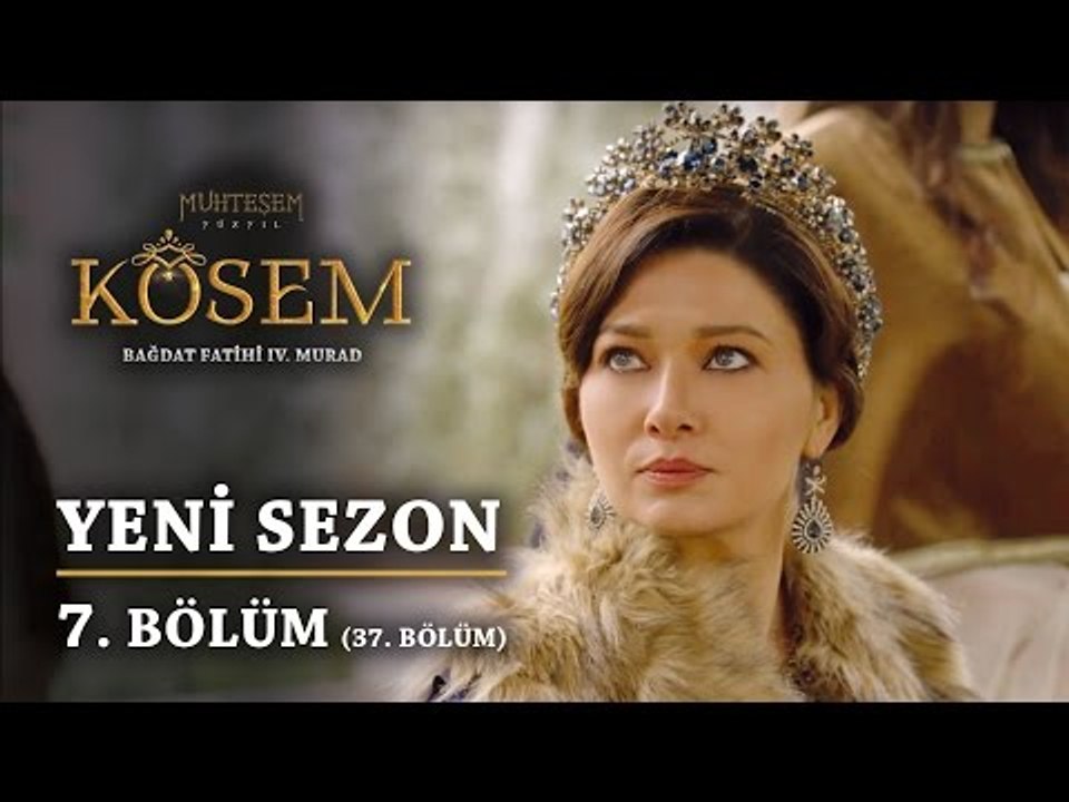 Muhteşem Yüzyıl: Kösem | Yeni Sezon - 7.Bölüm (37.Bölüm)