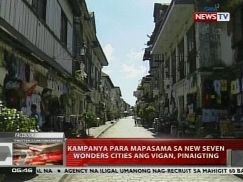 QRT: Kampanya para mapasama sa new seven wonders cities ang Vigan, pinaigting