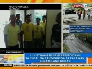 NTG: 11 Vietnamese na inaresto dahil sa iligal na pangingisda, hinatulang guilty