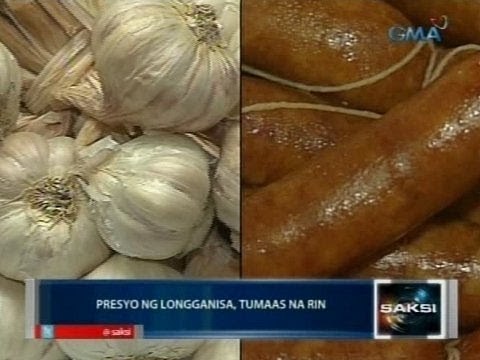 Saksi: Presyo ng longganisa, tumaas na rin dahil sa pagmahal ng bawang
