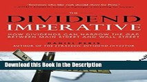 Download [PDF] The Dividend Imperative: How Dividends Can Narrow the Gap between Main Street and